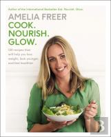 Cook, Nourish, Glow