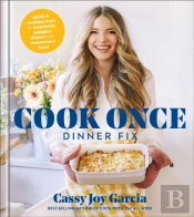 Cook Once Dinner Fix