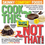 Cook This, Not That! Skinny Comfort Foods