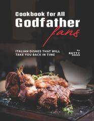 Cookbook For All Godfather Fans