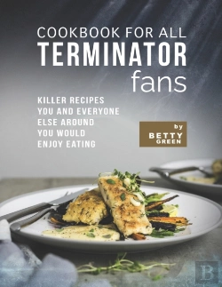 Bertrand.pt - Cookbook For All Terminator Fans