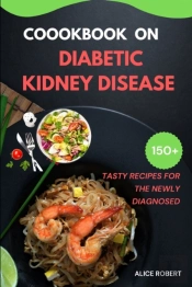 Cookbook On Diabetic Kidney Disease