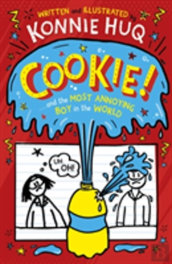 Bertrand.pt - Cookie! (Book 1): Cookie And The Most Annoying Boy In The World
