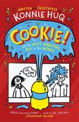 Cookie! (Book 1): Cookie And The Most Annoying Boy In The World