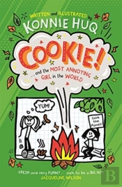Cookie! (Book 2): Cookie And The Most Annoying Girl In The World