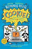 Cookie! (Book 3): Cookie And The Most Mysterious Mystery In The World