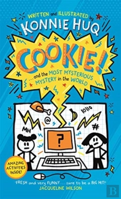 Bertrand.pt - Cookie! (Book 3): Cookie And The Most Mysterious Mystery In The World