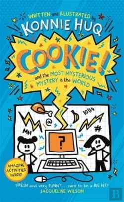 Bertrand.pt - Cookie! (Book 3): Cookie And The Most Mysterious Mystery In The World