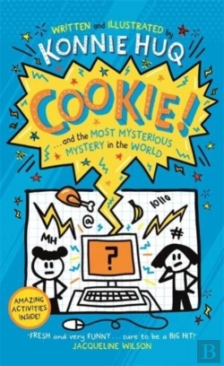Bertrand.pt - Cookie! (Book 3): Cookie And The Most Mysterious Mystery In The World