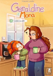 Cookies Au Café ! Tome 1 : Géraldine & Mona