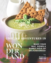 Cooking Adventures In Wonderland