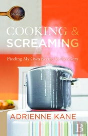 Cooking And Screaming