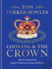 Cooking And The Crown