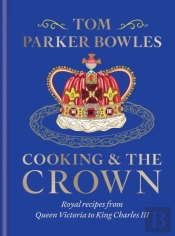 Cooking And The Crown