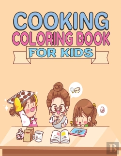 Bertrand.pt - Cooking Coloring Book For Kids