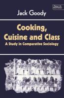 Cooking, Cuisine And Class