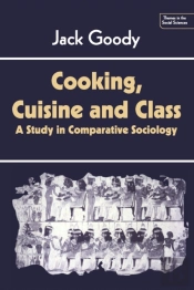 Cooking, Cuisine And Class