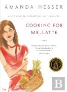 Cooking For Mr Latte