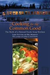 Cooking For The Common Good