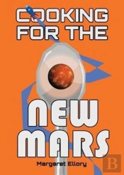 Cooking For The New Mars