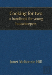 Cooking For Two A Handbook For Young Housekeepers
