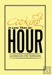 Cooking In Less Than An Hour