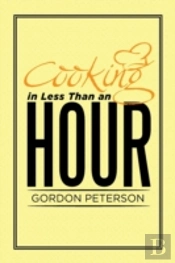 Cooking In Less Than An Hour