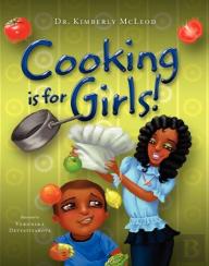 Cooking Is For Girls!
