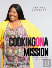 Cooking On A Mission