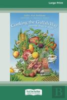 Cooking The Gullah Way, Morning, Noon, And Night (Standard Large Print 16 Pt Edition)