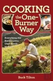Cooking The One-Burner Way