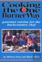 Cooking The One Burner Way