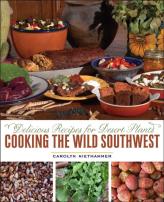Cooking The Wild Southwest