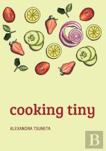 Cooking Tiny