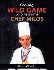 Cooking Wild Game And Fish With Chef Milos