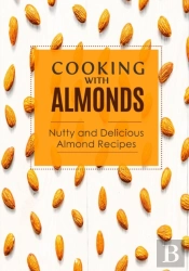 Cooking With Almonds