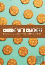 Cooking With Crackers