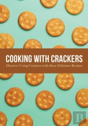 Cooking With Crackers