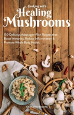 Bertrand.pt - Cooking With Healing Mushrooms