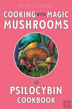 Bertrand.pt - Cooking With Magic Mushrooms