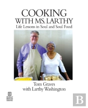 Cooking With Ms. Larthy: Life Lessons In