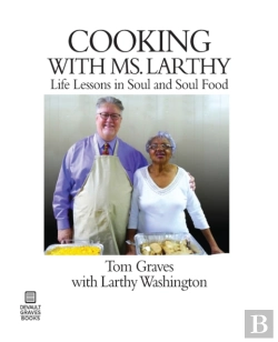 Bertrand.pt - Cooking With Ms. Larthy: Life Lessons In