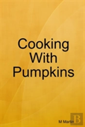 Cooking With Pumpkins