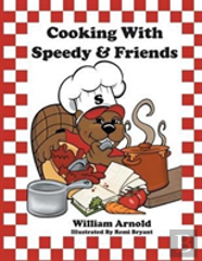 Cooking With Speedy & Friends