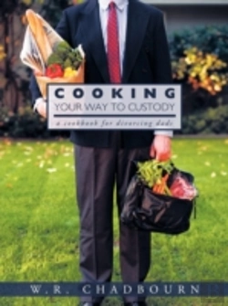 Bertrand.pt - Cooking Your Way To Custody: A Cookbook