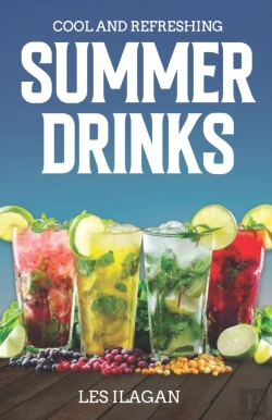 Bertrand.pt - Cool And Refreshing Summer Drinks