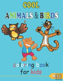 Bertrand.pt - Cool Animals & Birds Coloring Book For Kids No.3
