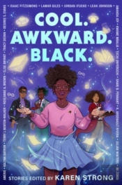 Cool. Awkward. Black.