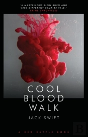 Cool Blood Walk