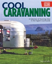 Cool Caravanning, Updated Second Edition